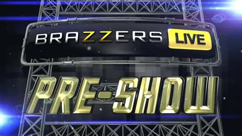 brazzers live|BRAZZERS LIVE VIDEOS